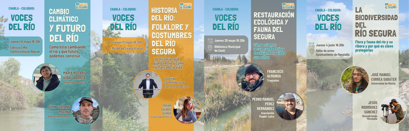 Voces del Río: un ciclo para escuchar, comprender y cuidar el Segura